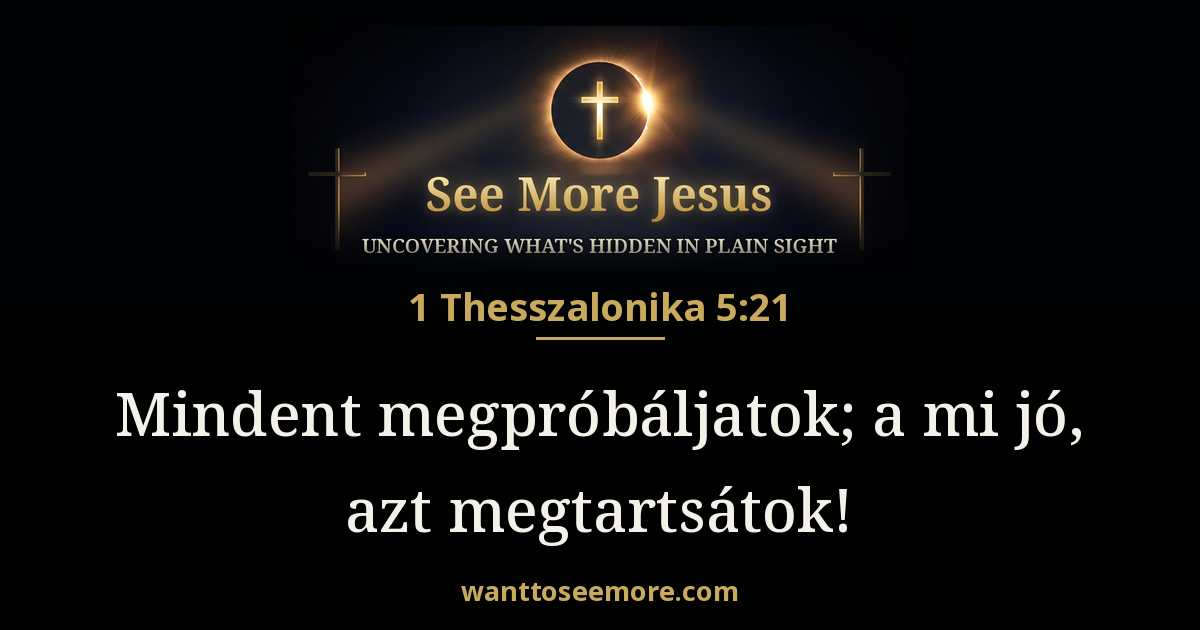 1 Thessalonians 5:21