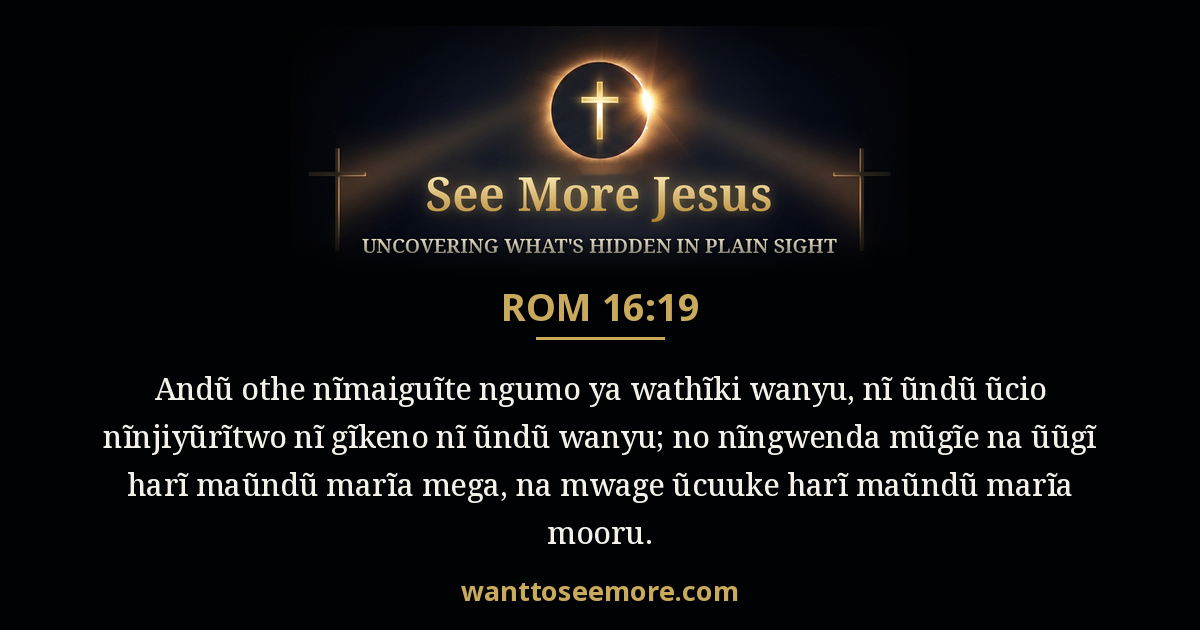 Romans 16:19