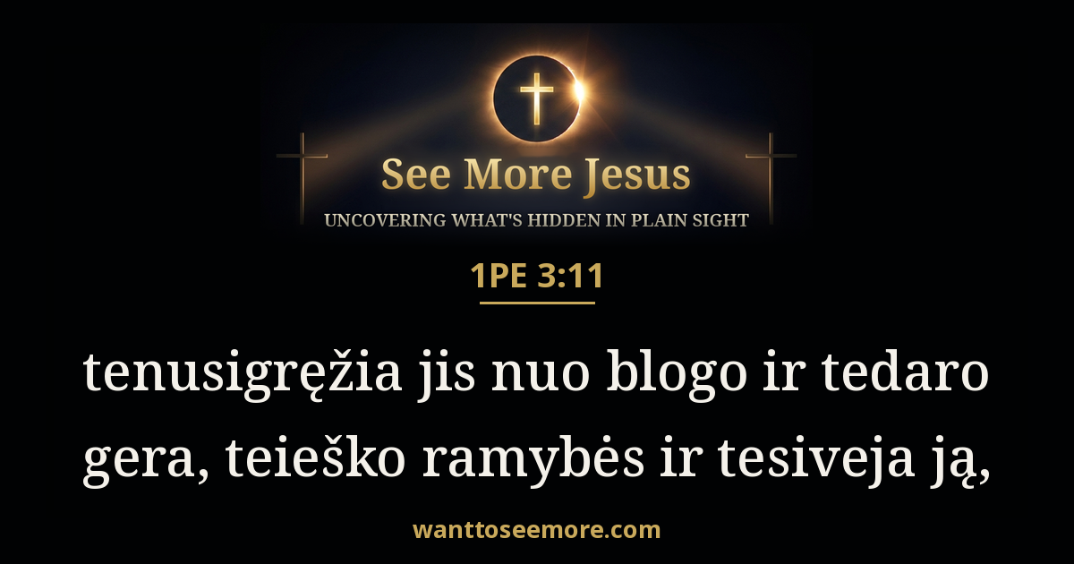 1 Peter 3:11