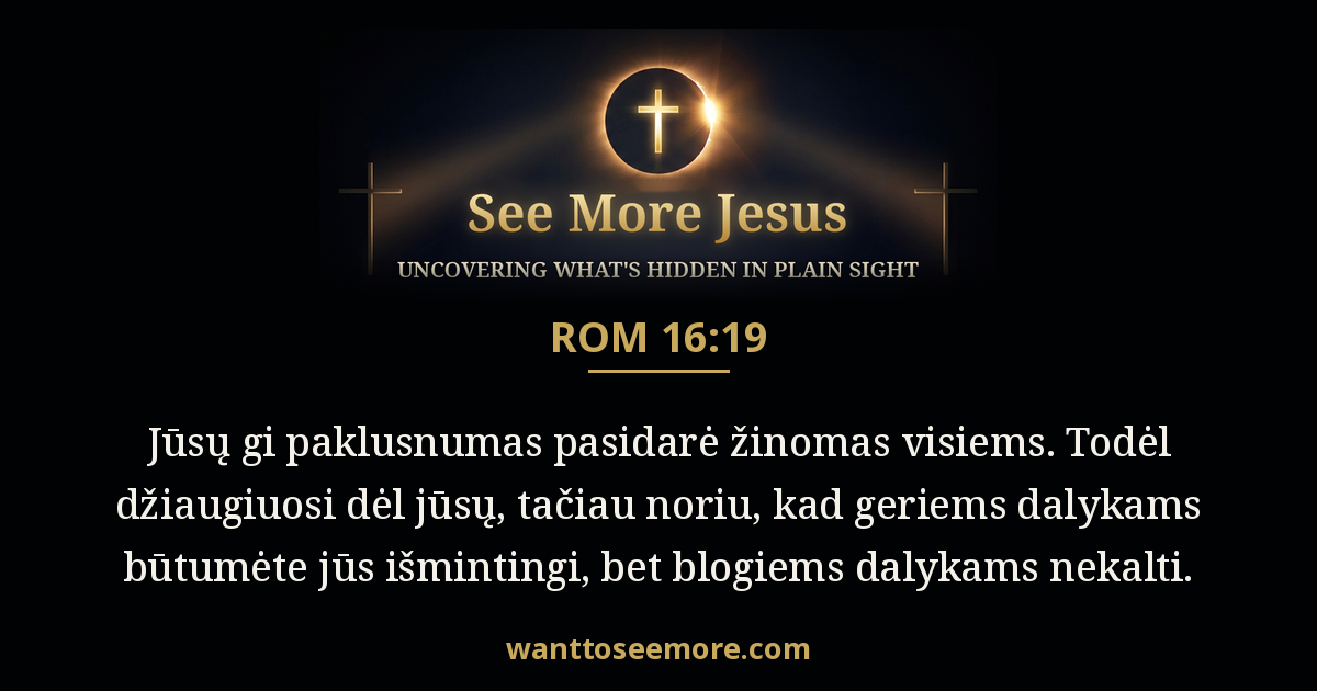 Romans 16:19