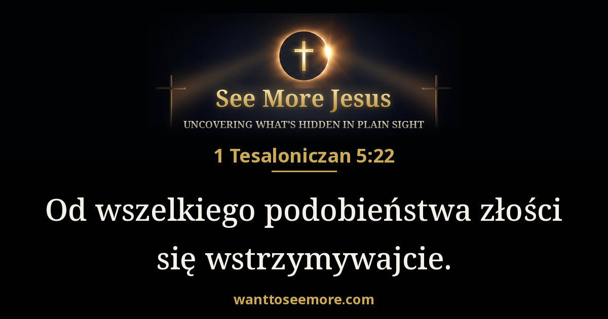 1 Thessalonians 5:22