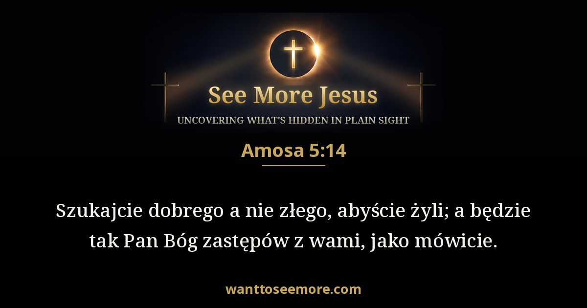 Amos 5:14