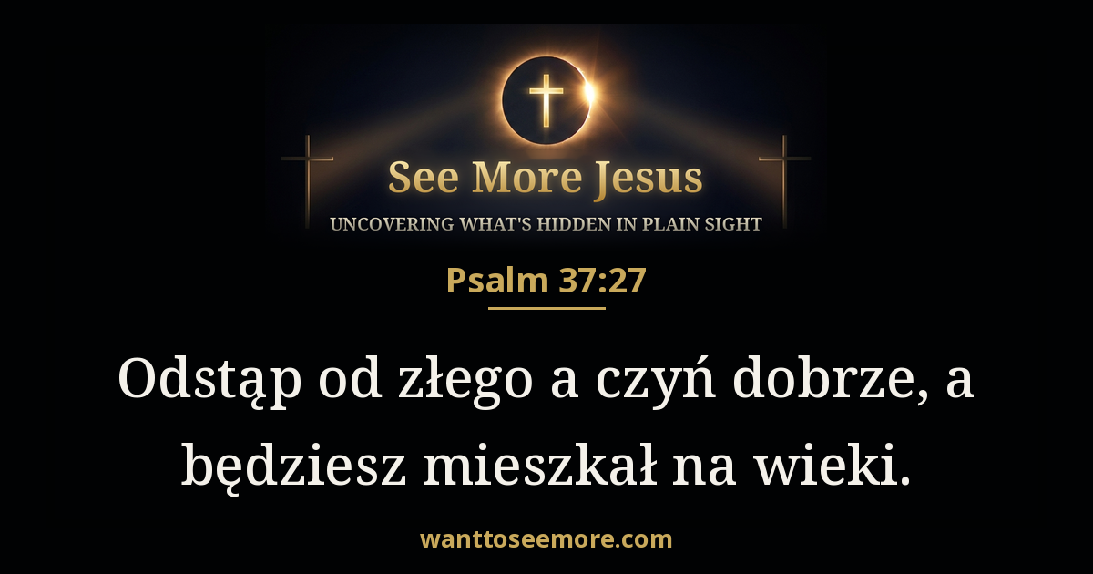 Psalms 37:27