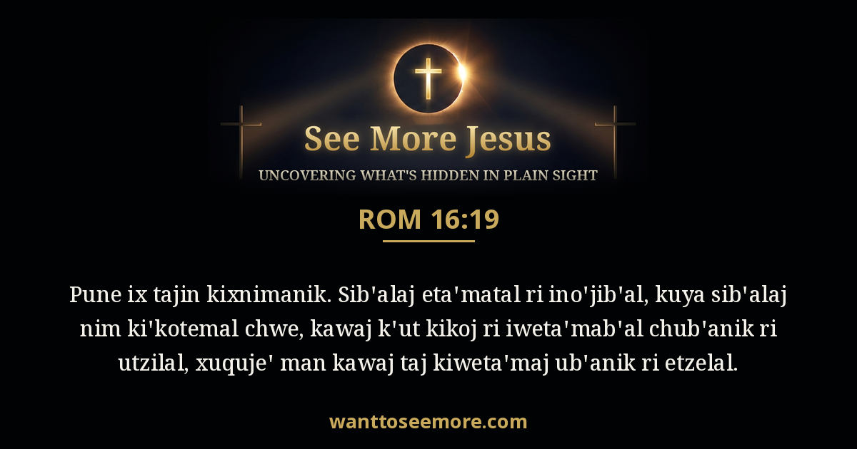 Romans 16:19