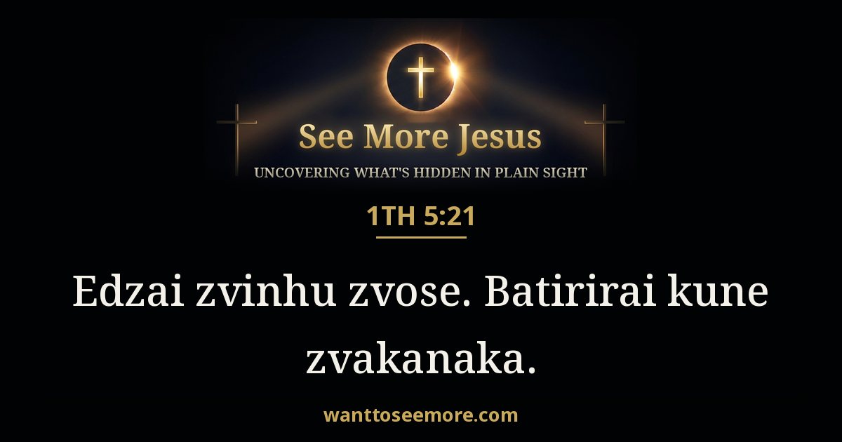 1 Thessalonians 5:21