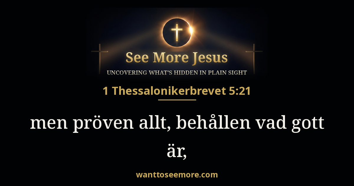 1 Thessalonians 5:21