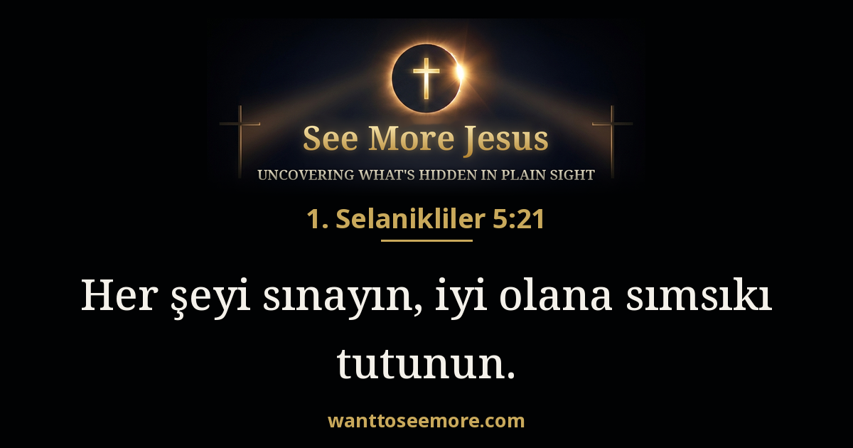 1 Thessalonians 5:21