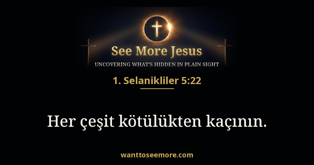 1 Thessalonians 5:22