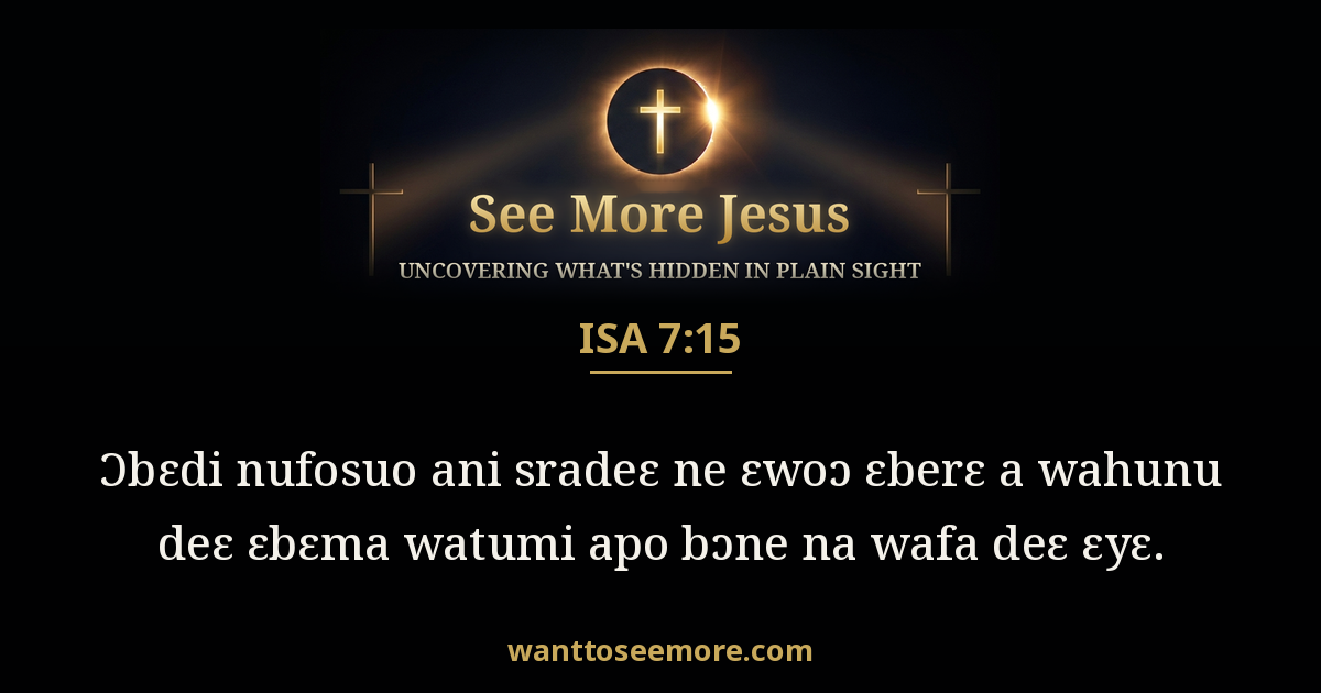 Isaiah 7:15