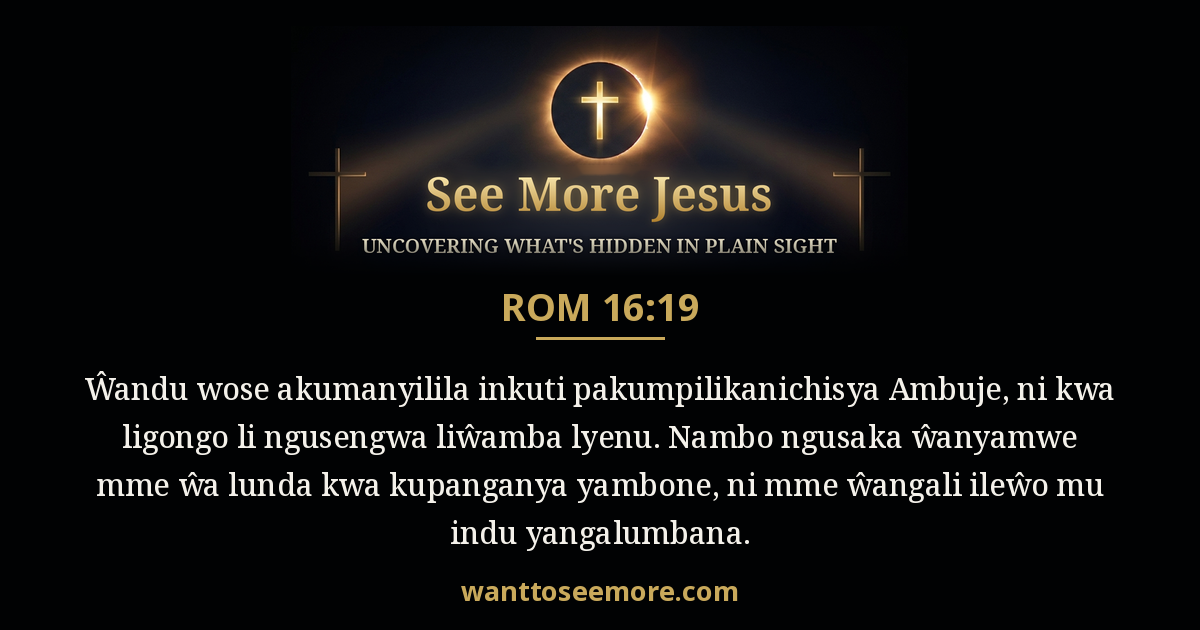 Romans 16:19
