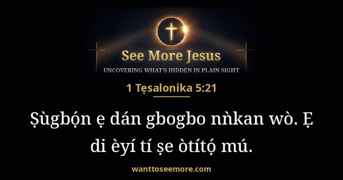 1 Thessalonians 5:21