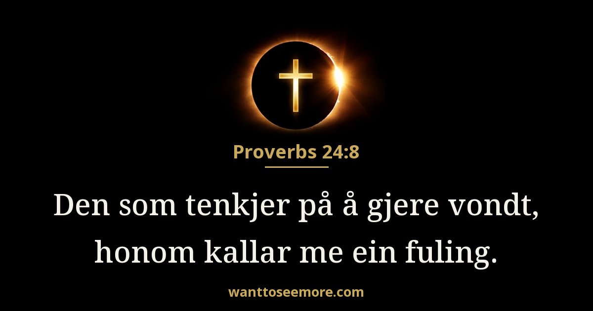 Proverbs 24:8