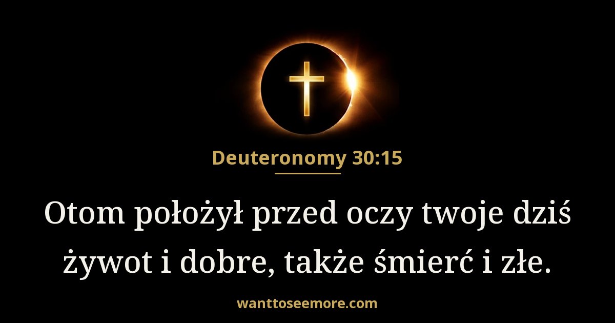 Deuteronomy 30:15