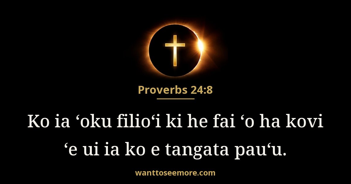 Proverbs 24:8