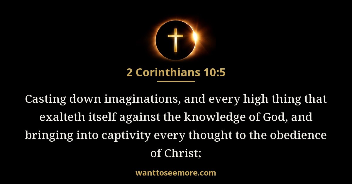 2 Corinthians 10:5