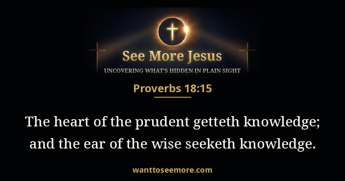 Proverbs 18:15