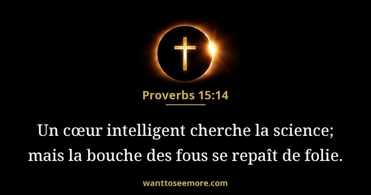 Proverbs 15:14