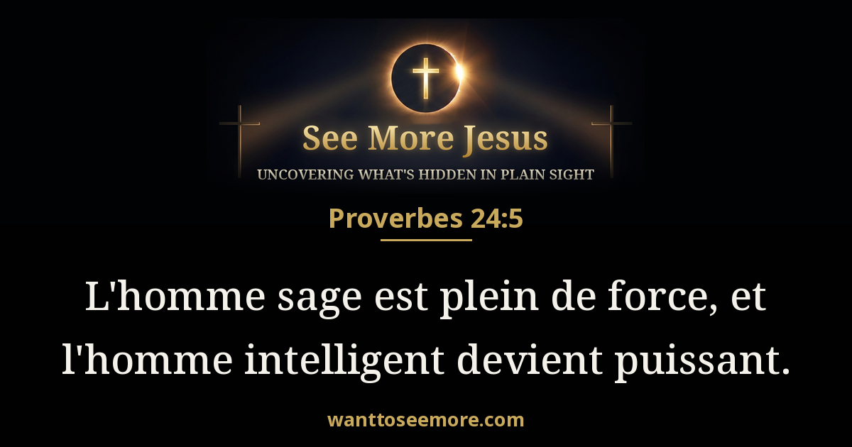 Proverbs 24:5