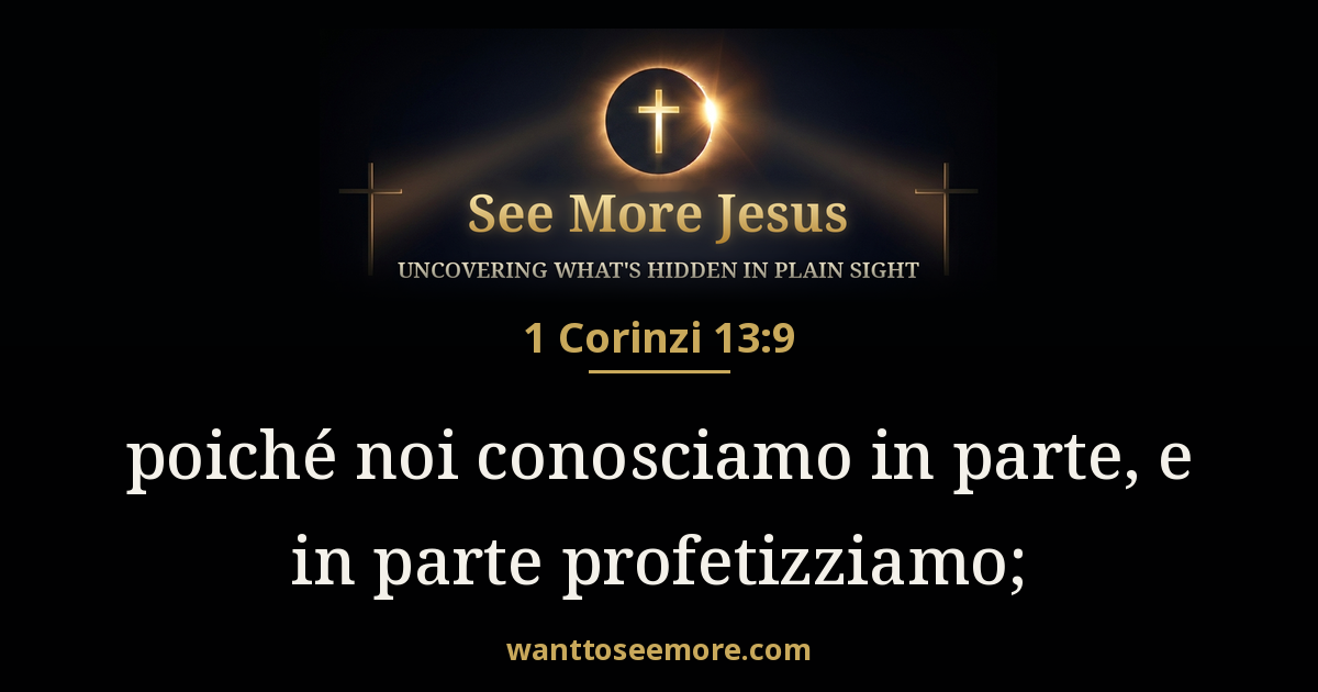 1 Corinthians 13:9