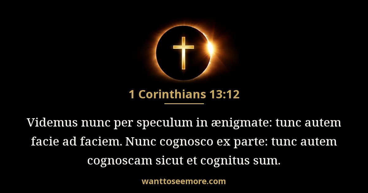 1 Corinthians 13:12
