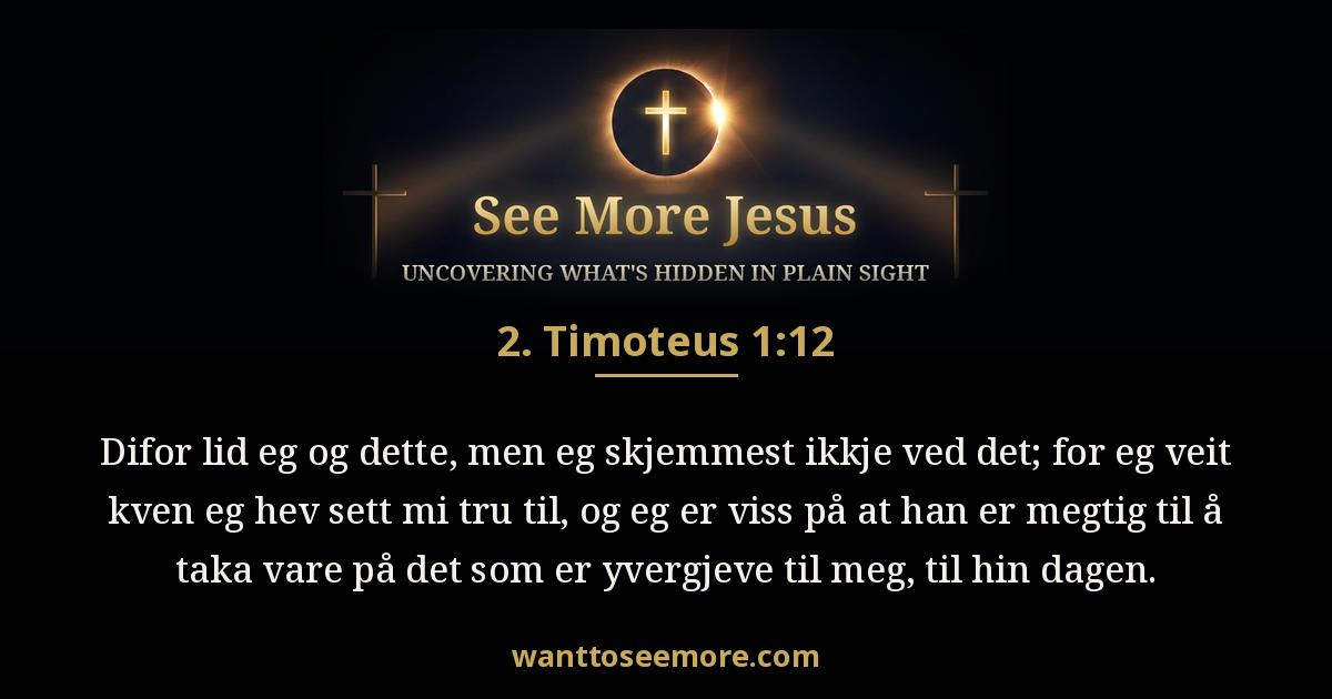 2 Timothy 1:12
