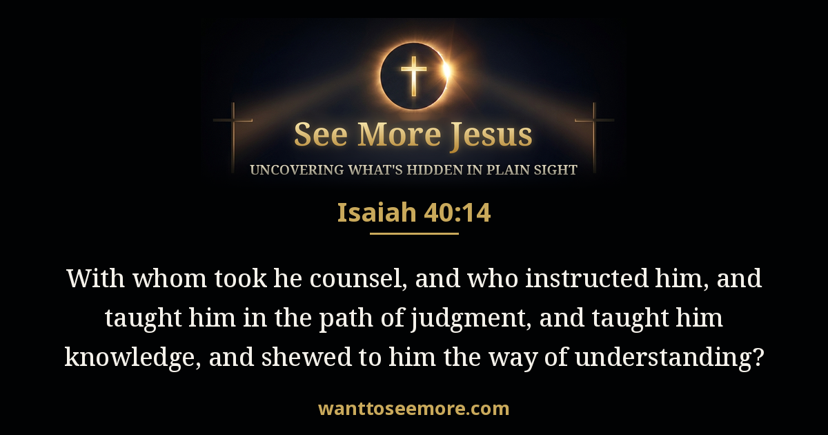 Isaiah 40:14