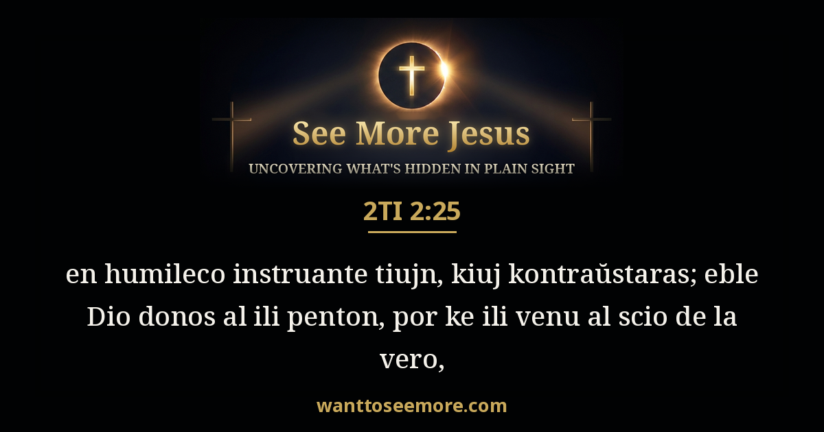 2 Timothy 2:25