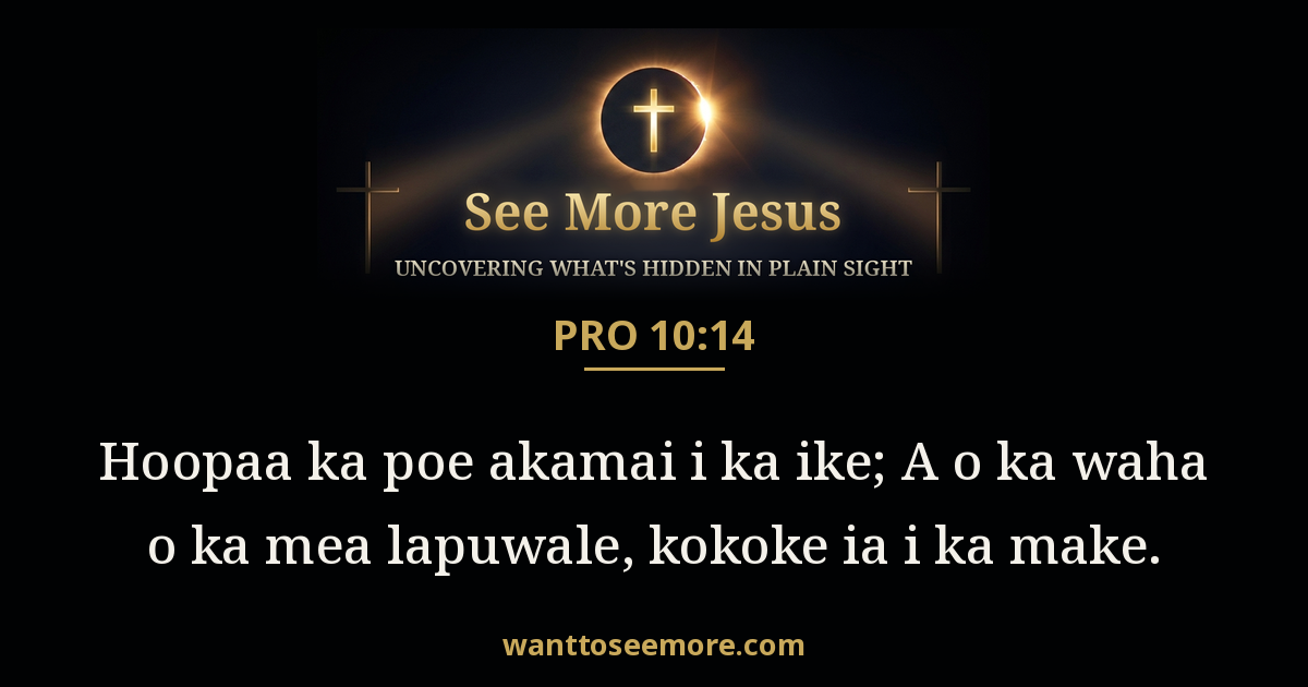 Proverbs 10:14