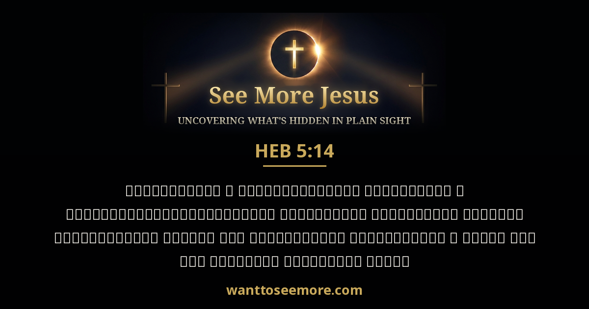 Hebrews 5:14