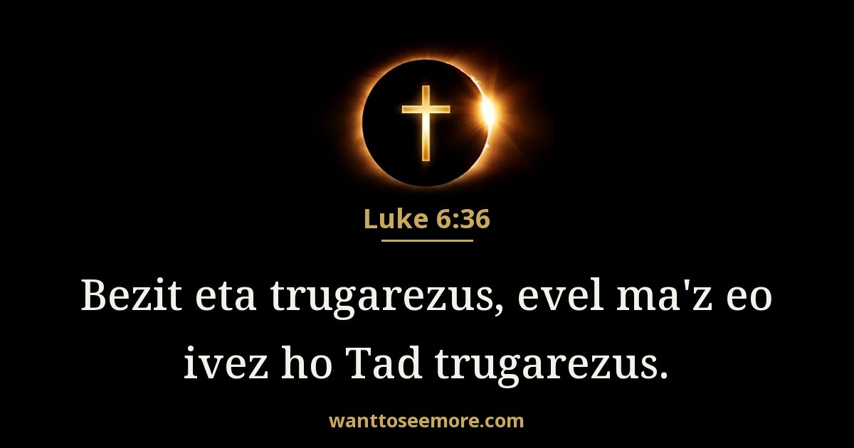 Luke 6:36