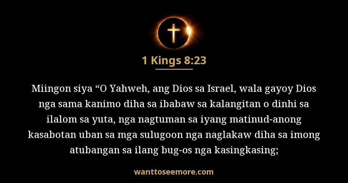 1KI 8:23