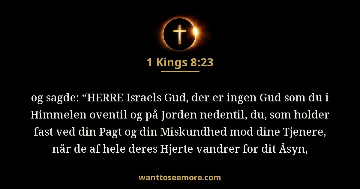 1. Kongebog 8:23