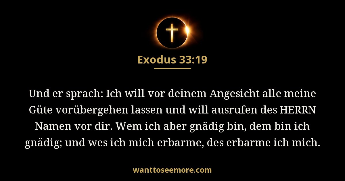 2. Mose 33:19