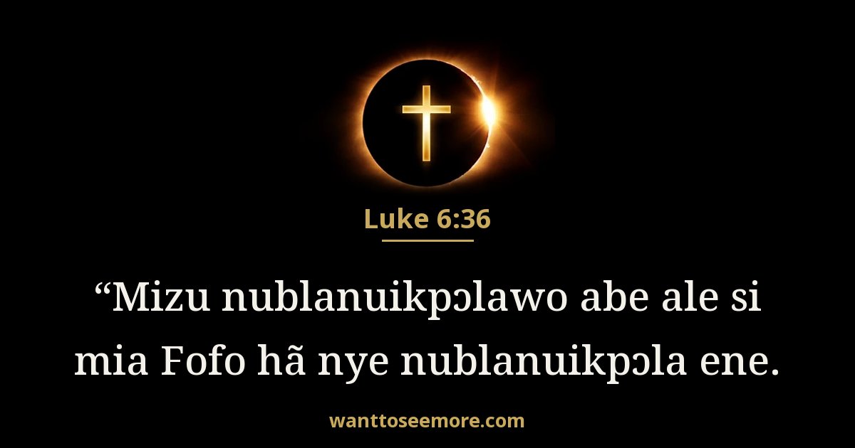 LUK 6:36