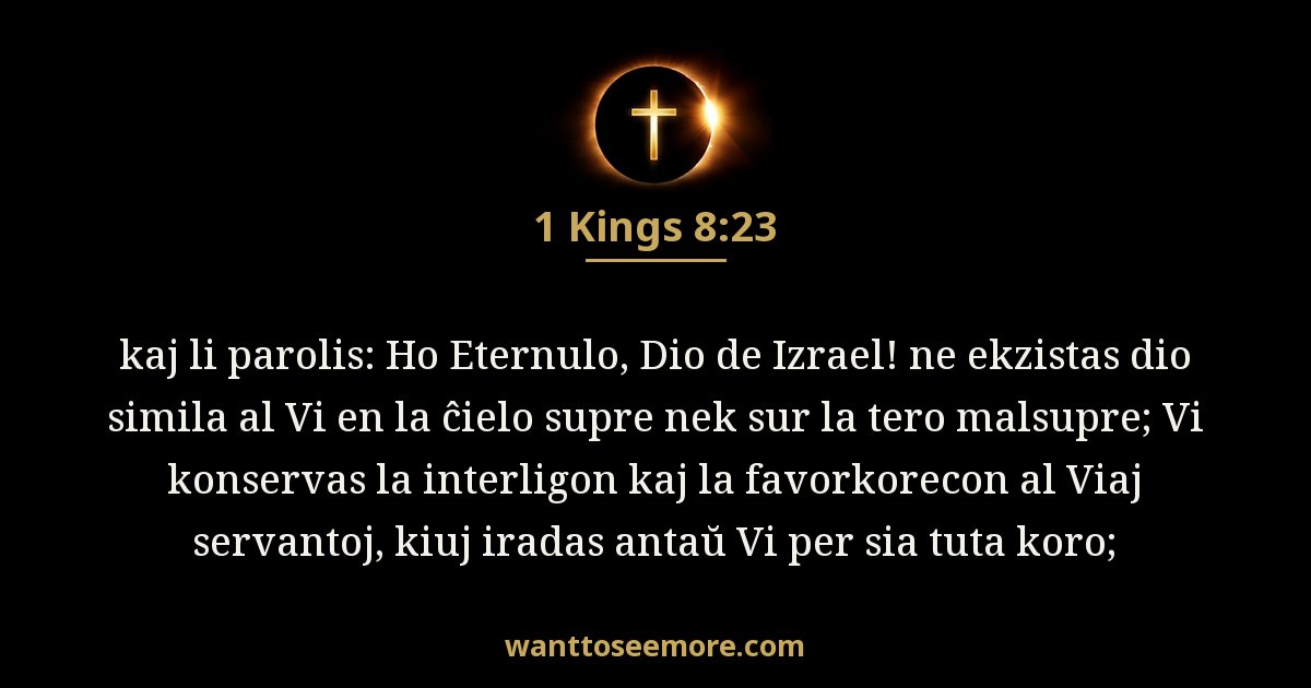 1KI 8:23