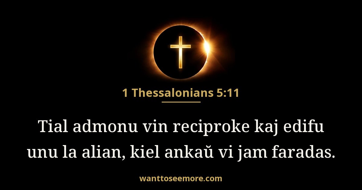 1 Thessalonians 5:11