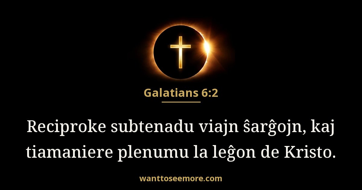 GAL 6:2