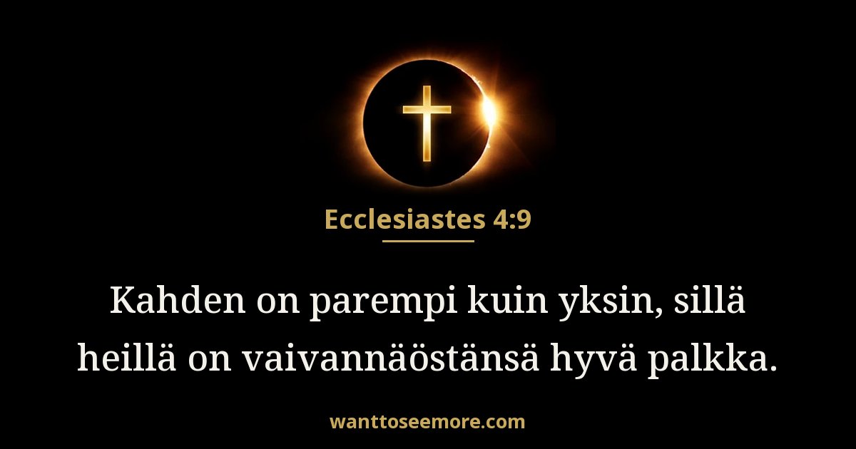 Ecclesiastes 4:9