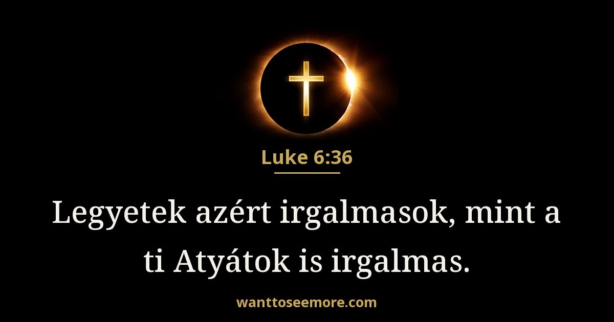 Luke 6:36