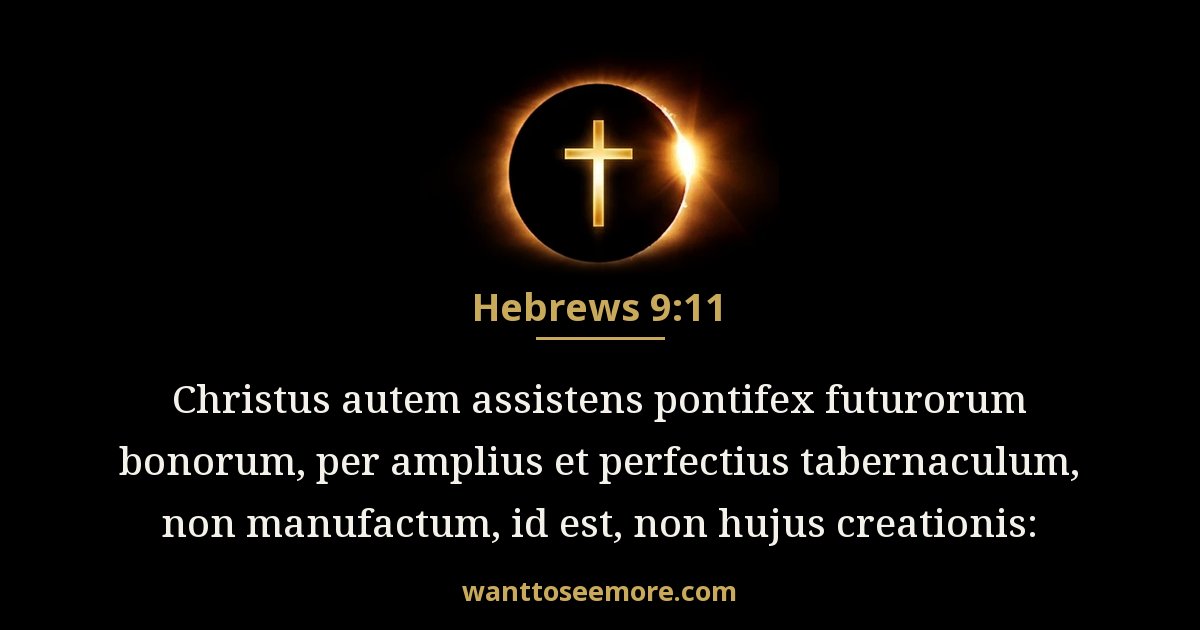 Ad Hebraeos 9:11