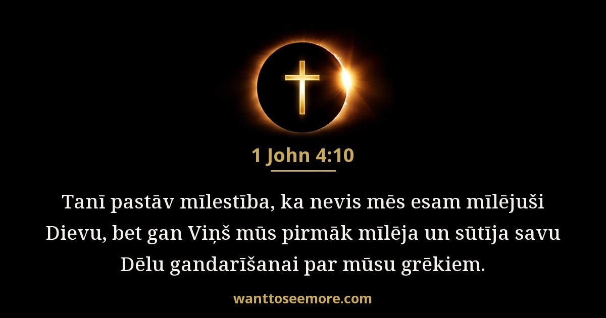 Jāņa 1. vēstule 4:10