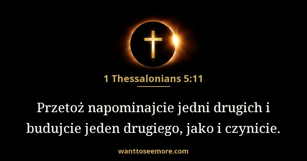 1 Thessalonians 5:11