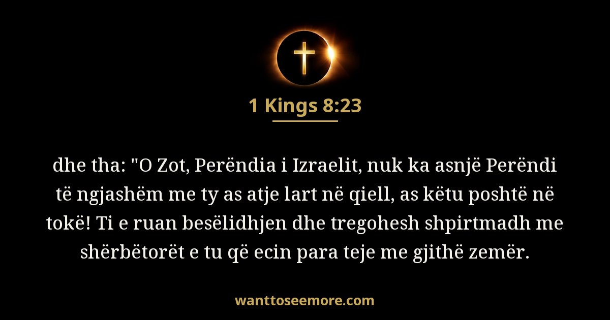 1 i Mbretërve 8:23