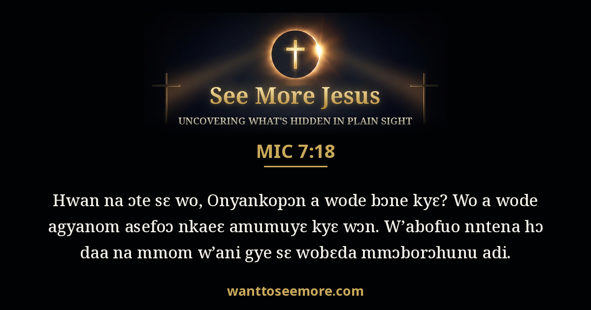 Micah 7:18