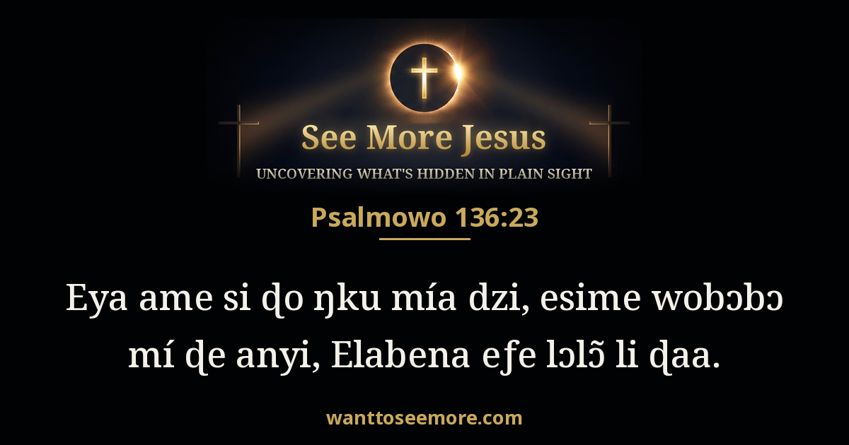 Psalms 136:23
