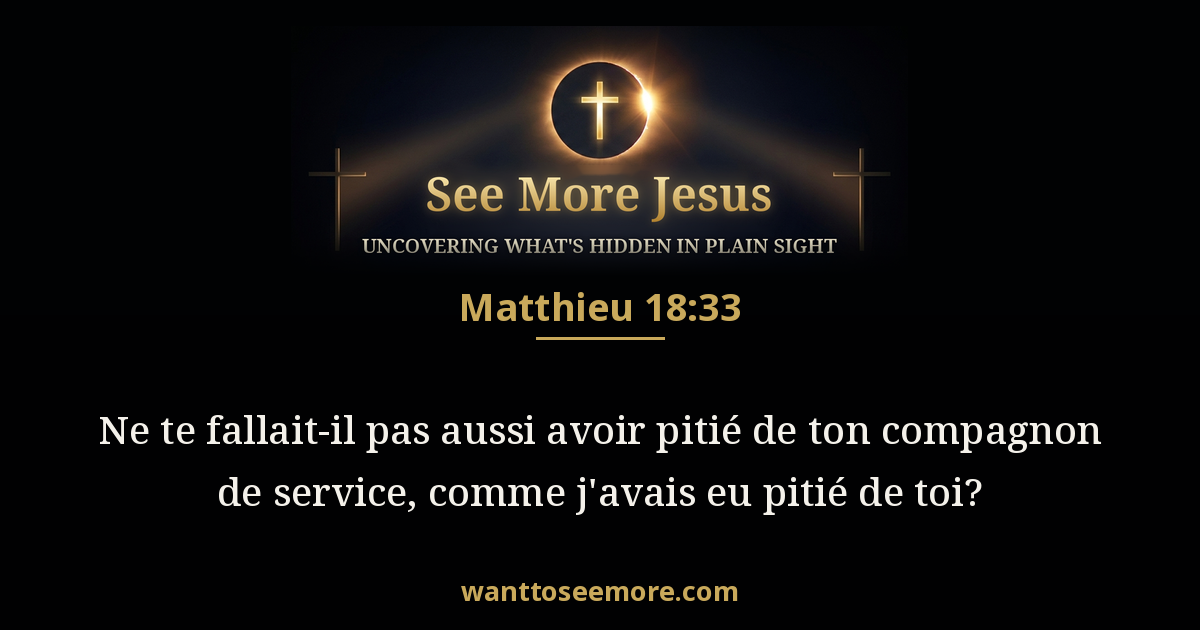 Matthew 18:33
