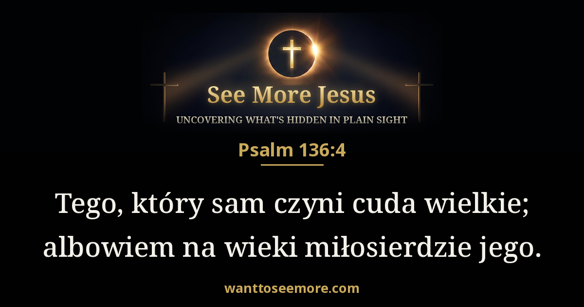 Psalms 136:4