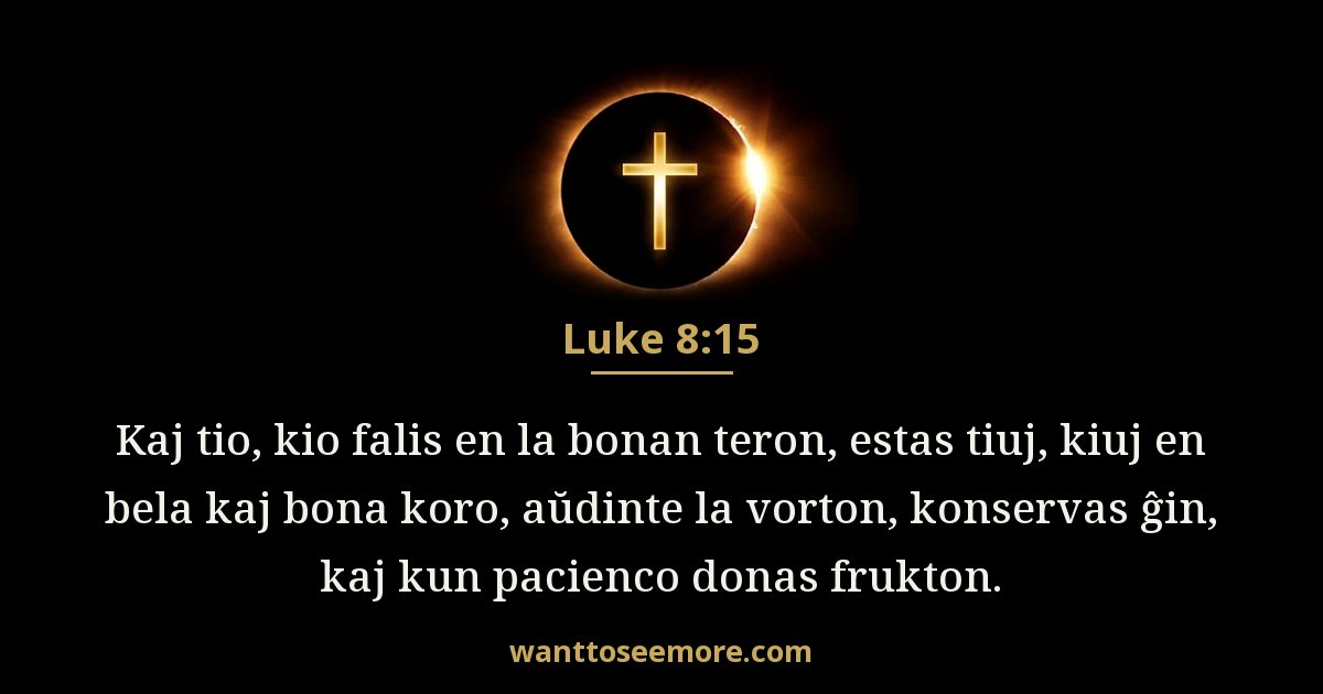 LUK 8:15