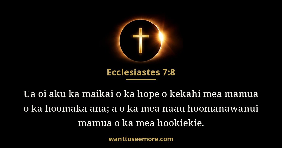 Ecclesiastes 7:8