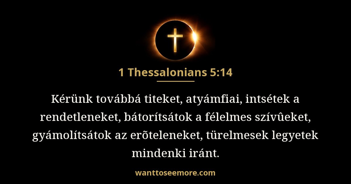 1 Thesszalonika 5:14